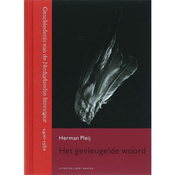 Geschiedenis van de Nederlandse literatuur - Gevleugelde woord