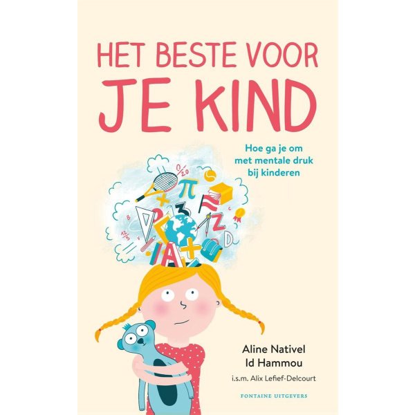 Het beste voor je kind