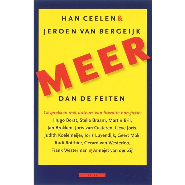 Meer dan de feiten - Han Ceelen; Jeroen van Bergeijk