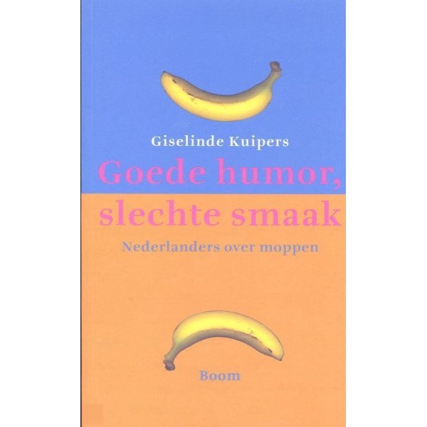 Goede humor, slechte smaak